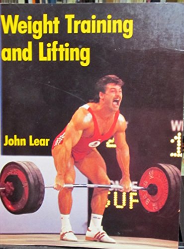 Weight Training and Lifting 0713656743 Book Cover