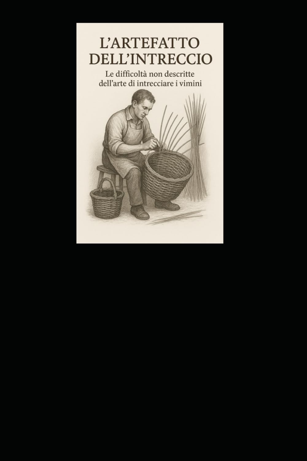 L' artefatto dell' intreccio: Tutto quello che non viene detto di questa arte.