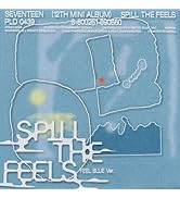 SEVENTEEN 12th Mini Album 'SPILL THE FEELS' FEEL BLUE Ver.