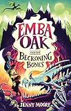 Emba Oak and the Beckoning Bones (The Emba Oak Series)
