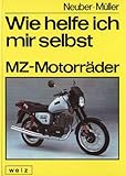 motorrad kaufen berlin brandenburg  Wie helfe ich mir selbst, MZ-Motorräder