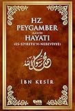 Hz. Peygamber s.a.v.in Hayati