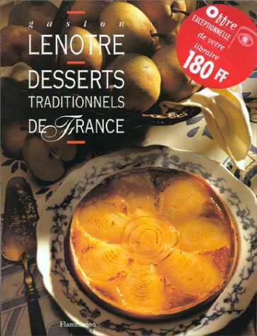 Télécharger Desserts traditionnels de France PDF