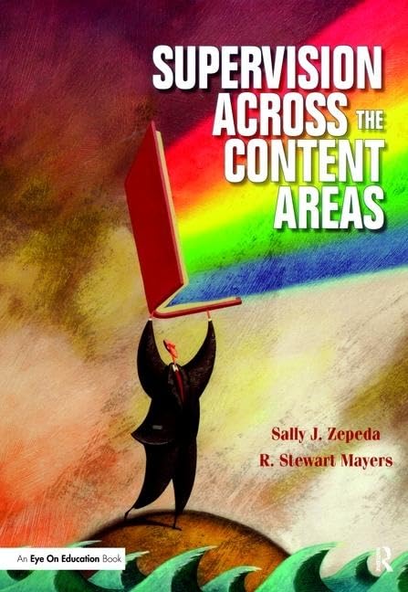 Supervision Across the Content Areas      1st Edition