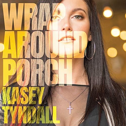 Amazon MusicでKasey TyndallのWrap Around Porchを再生する