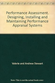 Hardcover Performance Assessment. Designing, Installing and Maintaining Performance Appraisal Systems Book