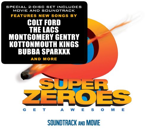 Super Zeroes: Soundtrack and Movie