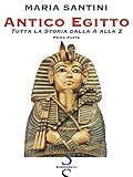 santini antichi  Antico Egitto - Prima Parte: Tutta la Storia dall\'A alla Z