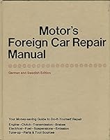 Motor's Foreign Car Repair Manual: German and Swedish Edition. 0910992088 Book Cover