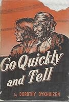 Go quickly and tell B0007EU8LK Book Cover