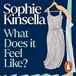 Cover of What Does it Feel Like?