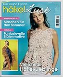 Viele neue Häkel-Lieblinge D.Kleine Diana Häkell. 5/2019 \