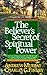The Believer's Secret of Spiritual Power