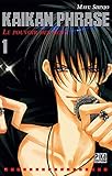  Kaikan Phrase, Tome 1 :