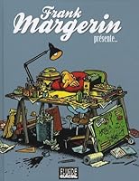 Frank Margerin présente... 2858159793 Book Cover