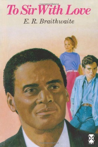 By E.R. Braithwaite To Sir, with Love (New Windmills) (1st Edition) [Hardcover]