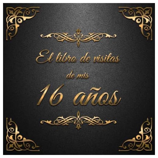 El Libro de Visitas de mis 16 años: Feliz 16 Cumpleaños - El Libro de Visitas para Fiesta de Cumpleaños - 21x21cm - 100 Páginas para Felicitaciones, ... de los Invitados - Tema: Adornos de Oro