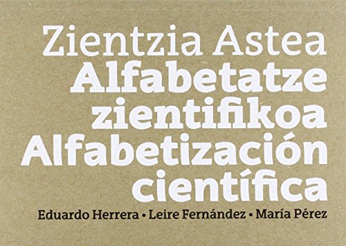 Zientzia Astea. Alfabetatze zientifikoa - Alfabetización cie