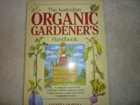 Australian Organic Gardener's Handbook 0850915910 Book Cover