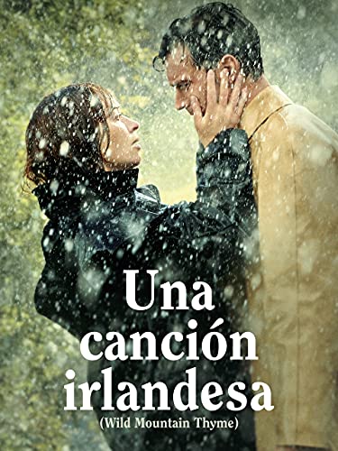 Una canción irlandesa (Wild Mountain Thyme)