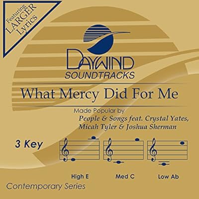 What Mercy Did For Me