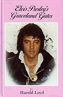 Elvis Presley's Graceland gates B00072YL8S Book Cover
