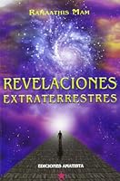 Revelaciones extraterrestres 8494025392 Book Cover