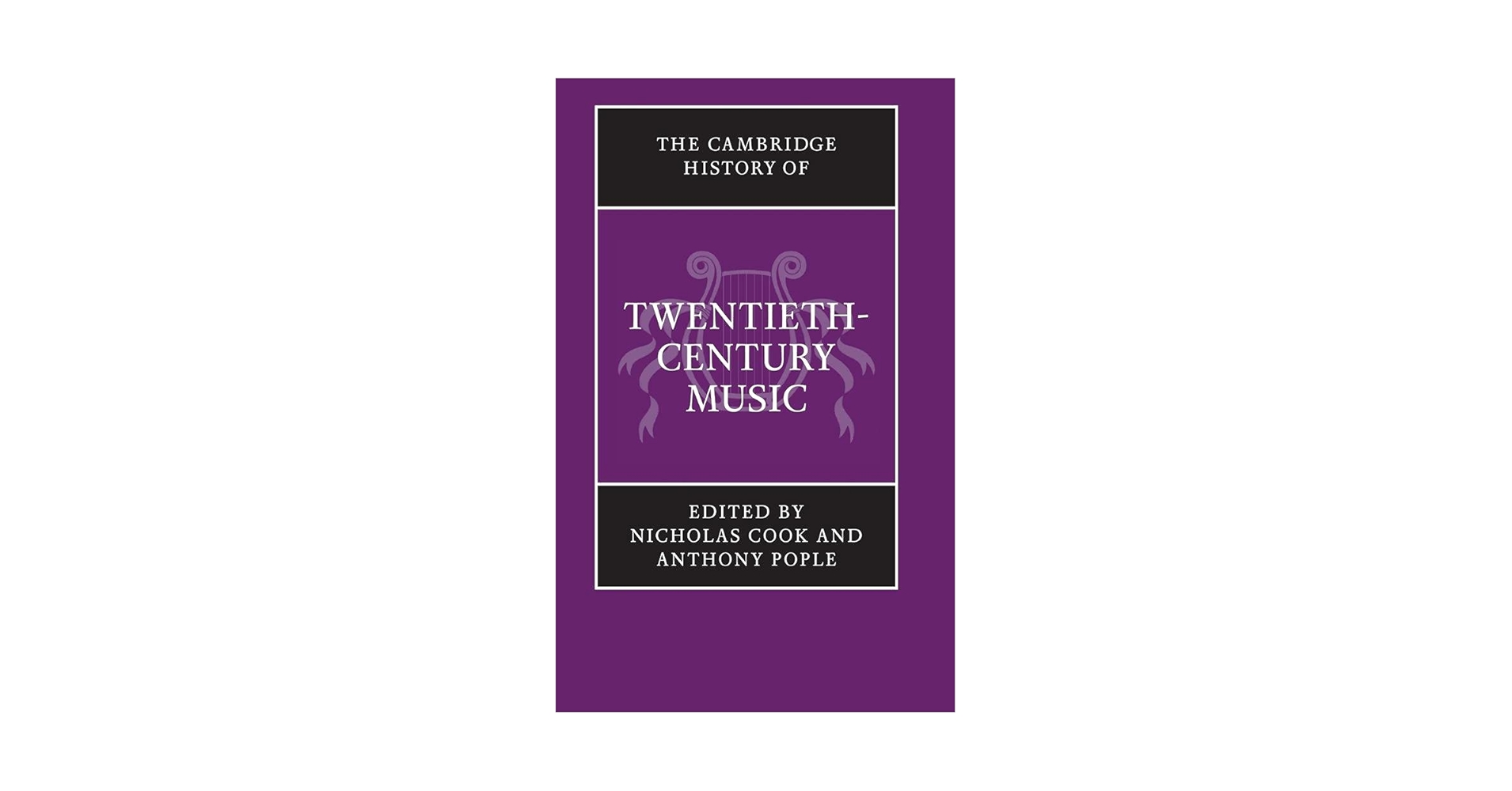 洋書 The Cambridge History of Twentieth-Centu Amazon.com: The Cambridge History of Twentieth-Century Music