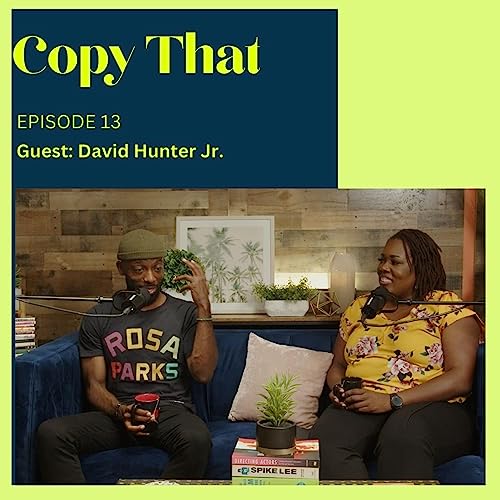 From Acting to Creating w/ David Hunter Jr.