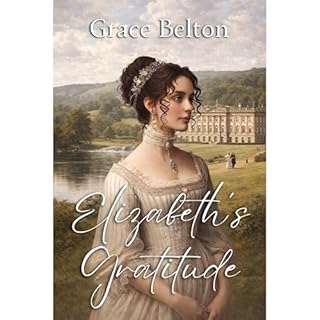 Elizabeth's Gratitude Audiolibro Por Grace Belton arte de portada