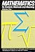 Mathematics Its Content, Methods, and Meaning, Vol. 1