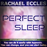 Perfect Sleep (Sleep Aid, Insomnia Help) Self Hypnosis, Hypnotherapy (Audio CD)