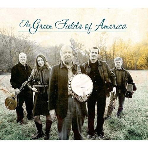 GREEN FIELDS OF AMERICA