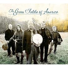 GREEN FIELDS OF AMERICA