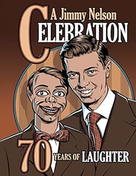 Paperback A Jimmy Nelson Celebration: 70 Years of Laughter Book