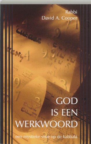 God is een werkwoord: een mystieke visie op de ... 9020281607 Book Cover