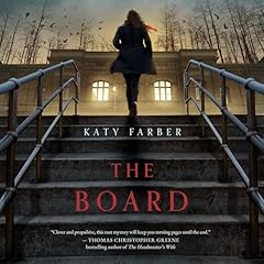 The Board Audiobook By Katy Farber cover art