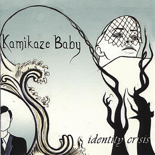 Identity Crisis [Audio CD] Kamikaze Baby