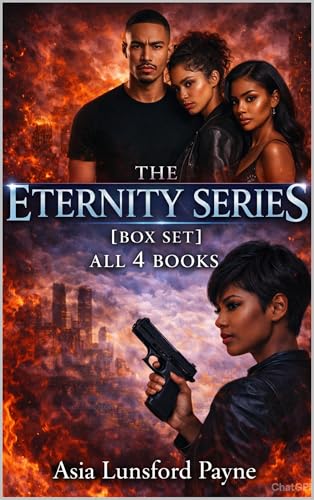 ETERNITY / THE COMPLETE SERIES / BOX SET: ALL 4 BOOKS (Eternity Series)