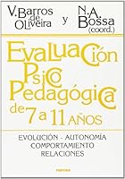 Evaluacion Psicopedagogica de 7 a 11 Anos (Spanish Edition) 8427713703 Book Cover