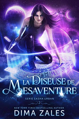 Télécharger La Diseuse de mésaventure (Série sasha urban t. 2) PDF Ebook En Ligne