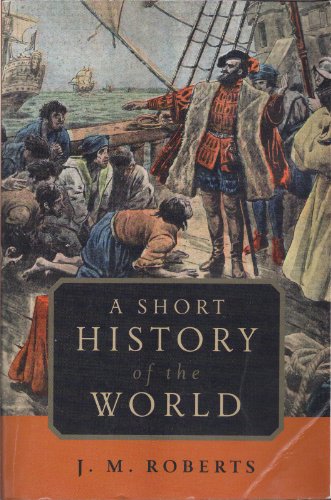 A Short History of the World 0199735158 Book Cover