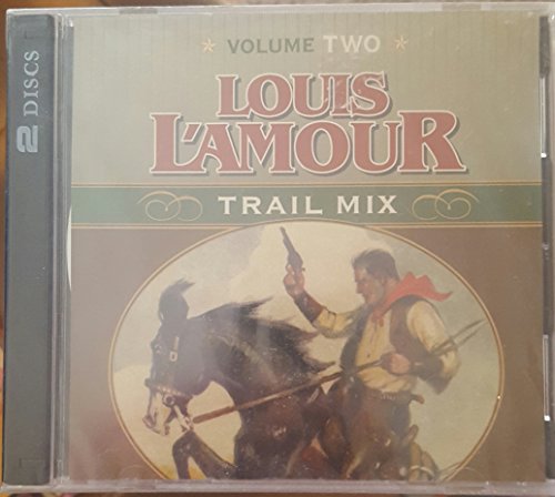 Louis L'Amour Trail Mix: Volume Two (With: Willie Nelson)