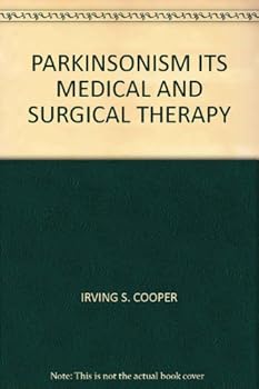 Hardcover Parkinsonism: its medical and surgical therapy Book