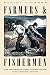 Farmers & Fishermen: Two Centuries of Work in Essex County, Massachusetts, 1630-1850