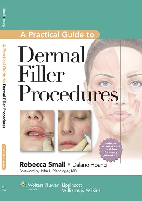 A Practical Guide to Dermal Filler Procedures (English Edition)