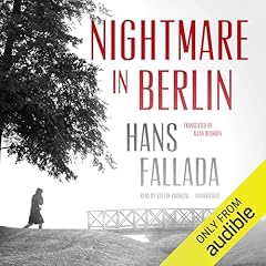 Nightmare in Berlin Audiolibro Por Hans Fallada, Allan Blunden - translator arte de portada
