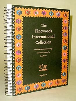 Spiral-bound The Pinewoods International Collection : Traditional Dance Tunes and Songs Book