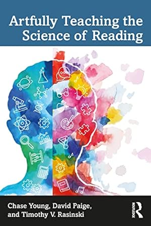 Book cover Artfully Teaching the Science of Reading