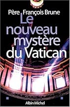Download Le nouveau mystère du Vatican PDF
